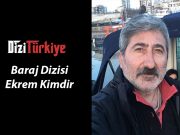 Baraj Ekrem Kimdir, (Tuna Orhan) Aslen Nereli, Boyu Kaç?